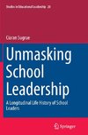 Unmasking School Leadership