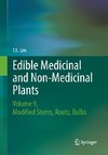 Edible Medicinal and Non Medicinal Plants