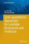 Semi-quantitative Approaches for Landslide Assessment and Prediction