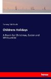 Childrens Holidays