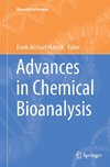 Advances in Chemical Bioanalysis