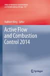 Active Flow and Combustion Control 2014