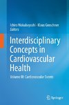 Interdisciplinary Concepts in Cardiovascular Health