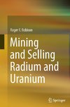 Mining and Selling Radium and Uranium