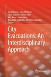 City Evacuations: An Interdisciplinary Approach