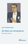 Der Mann von vierzig Jahren