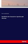 Geschichte der Slawischen Sprache und Literatur