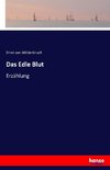 Das Edle Blut