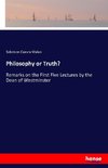 Philosophy or Truth?