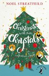 Christmas with the Chrystals & Other Stories