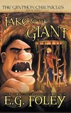 Jake & The Giant (The Gryphon Chronicles, Book 2)