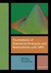 Foundations of Statistical Analyses and Applications with SAS