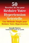 50 Recettes de Jus pour Réduire Votre Hypertension Artérielle