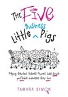 The Five Little Business Pigs