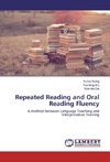 Repeated Reading and Oral Reading Fluency