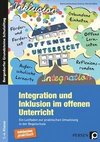 Integration und Inklusion im offenen Unterricht