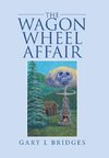 The Wagon Wheel Affair