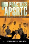 HRD PRACTICES IN APSRTC