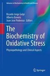 Biochemistry of Oxidative Stress