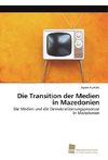 Die Transition der Medien in Mazedonien