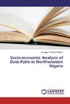 Socio-economic Analysis of Date Palm in Northwestern Nigeria