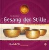 Gesang der Stille