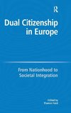 Dual Citizenship in Europe