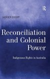 Reconciliation and Colonial Power