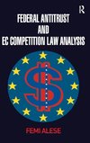 Federal Antitrust and EC Competition Law Analysis