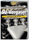 Praxishandbuch SU-Vergaser