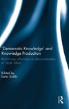 'Democratic Knowledge' and Knowledge Production