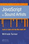 JavaScript for Sound Artists