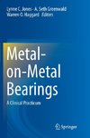 Metal-on-Metal Bearings