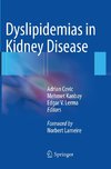 Dyslipidemias in Kidney Disease