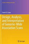 Design, Analysis, and Interpretation of Genome-Wide Association Scans