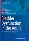 Bladder Dysfunction in the Adult