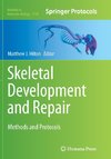 Skeletal Development and Repair