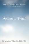 Against the Trend