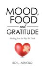 MOOD, FOOD AND GRATITUDE