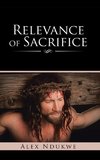 Relevance of Sacrifice