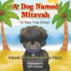 A DOG NAMED MITZVAH