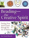 Beading-The Creative Spirit