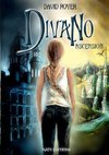 Divano, T1 : Ascension