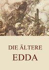 Die ältere Edda