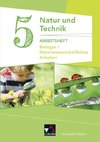 Natur und Technik 5: Biologie / Naturwissenschaftliches Arbeiten Arbeitsheft