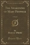 Whitby, B: Awakening of Mary Fenwick