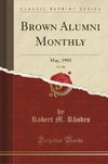 Rhodes, R: Brown Alumni Monthly, Vol. 90