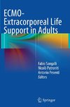 ECMO-Extracorporeal Life Support in Adults