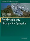 Early Evolutionary History of the Synapsida