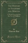 Day, T: History of Sandford and Merton, Vol. 3